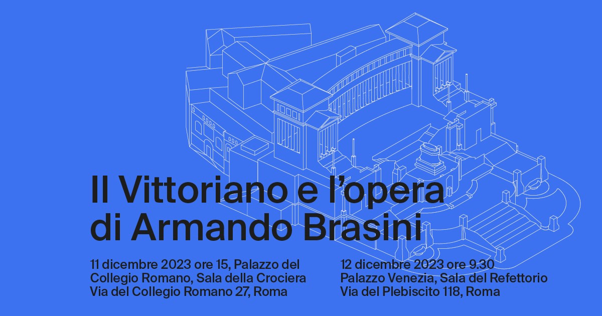 IL VITTORIANO E  L’OPERA DI ARMANDO BRASINI